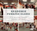 AKADEMIE FUNATIC CLUBU - 17.6.2022  od 17hod - Nmst Brands nad Labem